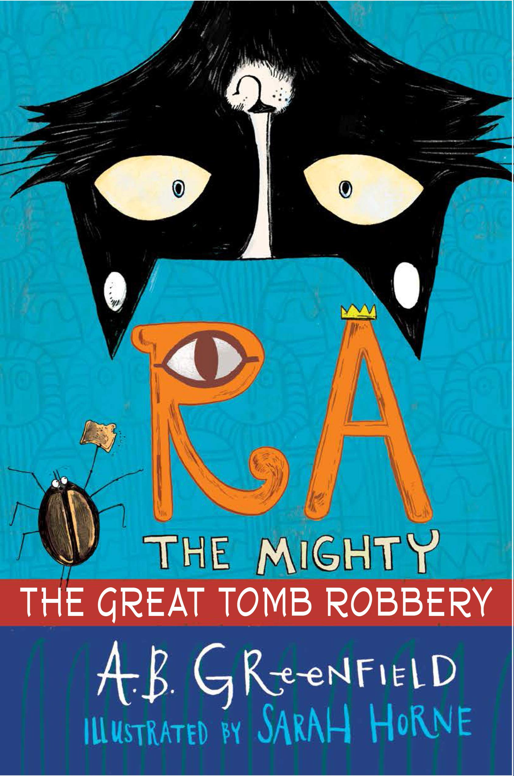 Ra the Mighty: The Great Tomb Robbery